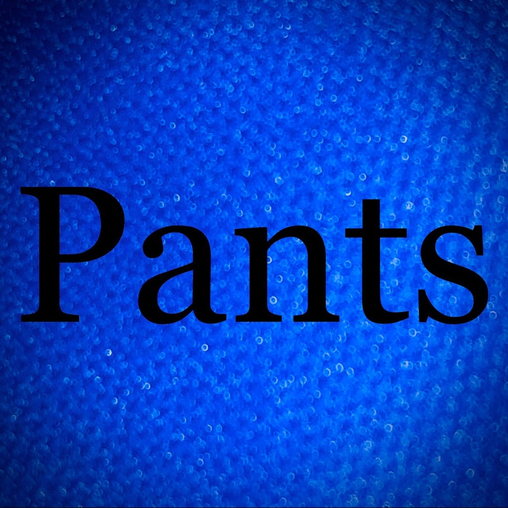 Pants